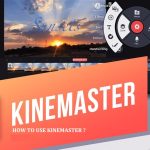 How to use Kinemaster Style?